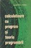 Calculatoare cu program si teoria programarii (Popovici)