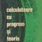 Calculatoare cu program si teoria programarii (Popovici)