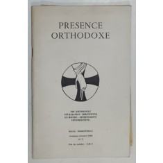 PRESENCE ORTHODOXE , REVUE TRIMESTRIELLE , PARIS , No. 7 , 1969