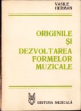 HST C3486 Originile și dezvoltarea formelor muzicale de Vasile Herman, 1982