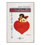 Ion Hurjui - Medicul familiei - Terapie cognitiva vol. I - 118345