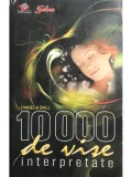 Pamela Ball - 10000 de vise interpretate (Editia: 2009)