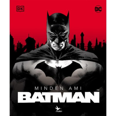 Minden, ami Batman - Matthew K. Manning foto