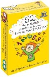 52 jetoane pentru a deveni bun la matematica - Stephanie Boudaille-Lorin