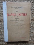 LES GRANDS INITIES - EDOUARD SCHURE