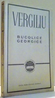 BUCOLICE GEORGICE de VERGILIU 1967 foto