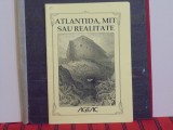 Samael Aun Weor - ATLANTIDA , MIT SAU REALITATE - AGEAC - 25 pag., 2011