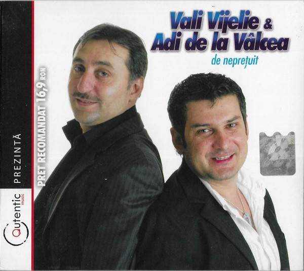 CD audio Vali Vijelie &amp; Adi De La V&acirc;lcea &lrm;&ndash; De Nepretuit, original