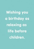 Felicitare - Life Before Children | The Art File