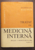 TRATAT DE MEDICINA INTERNA - BOLILE CARDIOVASCULARE - PARTEA III - RADU PAUN