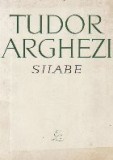 Silabe - Tudor Arghezi