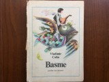 BASME VLADIMIR COLIN carte pentru copii basm basme povesti editia a II-a editura ion creanga RSR 1984 285 pagini cotor lipsa