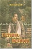 Ultimul Refugiu - Warwick Deeping, Editura Cristian&amp;Co, 1992, Roman Beletristica, 230 pagini, Limba Romana