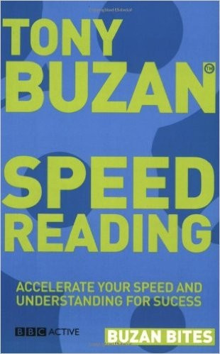 Speed Reading: Accelerate Your Speed and Understanding for Success - Buzan Tony
