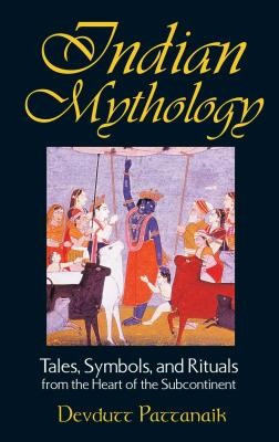 Indian Mythology: Tales, Symbols, and Rituals from the Heart of the Subcontinent foto