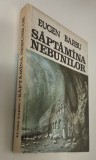Eugen Barbu Saptamana nebunilor Carte cu autograf