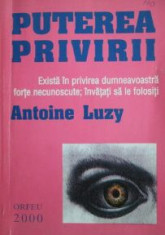 Antoine Luzy - Puterea privirii foto