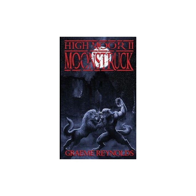 High Moor 2: Moonstruck