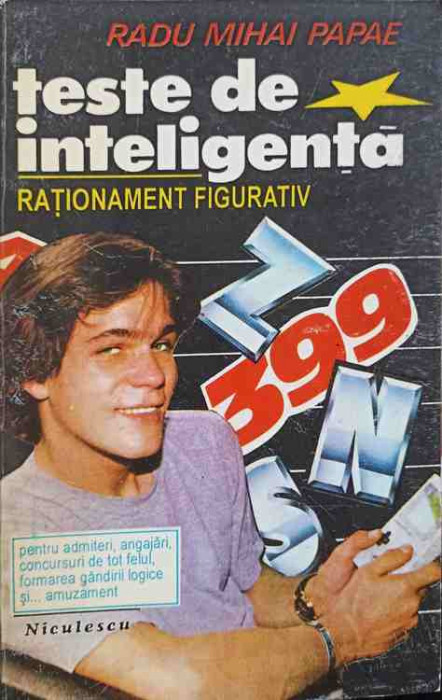 TESTE DE INTELIGENTA. RATIONAMENT FIGURATIV-RADU MIHAI PAPAE