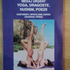 MESAJ URGENT YOGA DRAGOSTE NUDISM POEZII de SEPTIMIU OCTAVIAN IVAN