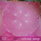 Disc vinil, LP. SATURDAY NIGHT-COLECTIV