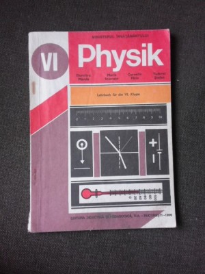 PHYSIK/FIZICA, MANUAL CLASA A VI-A - DUMITRU MANDA (IN LIMBA GERMANA) foto