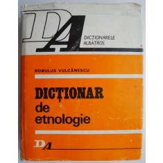 Dictionar de etnologie &ndash; Romulus Vulcanescu
