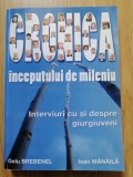 Cronica inceputului de mileniu - Interviuri cu si despre giurgiuveni - autograf