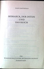 Bismarck, der Osten und das Reich, H. Rothfels foto