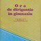 Ora De Dirigentie In Gimnaziu - Traian Cosma , C545