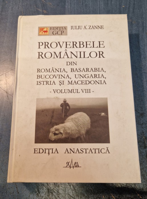 Proverbele romanilor volumul 8 Iuliu A. Zanne