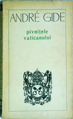 Andre Gide - Pivnitele Vaticanului foto