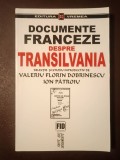 Valeriu Florin Dobrinescu; Ion Pătroiu (ed.) - Documente franceze despre Transilvania 1944-1947