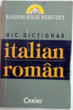 MIC DICTIONAR ITALIAN ROMAN , RANDOM HOUSE WEBSTER&#039;S 2004
