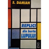 S. Damian - Replici din burta lupului (Editia: 1997)