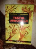 Testul arborelui - Anca Rozorea , Mihaela Sterian (editura paideia ,193 pagini)