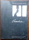 Cumpara ieftin DANIEL-SILVIAN PETRE: OVERDOSE (VERSURI, editia a II-a, 2007)