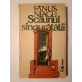 Fănuș Neagu (dedicație/ autograf) - Scaunul singurătății