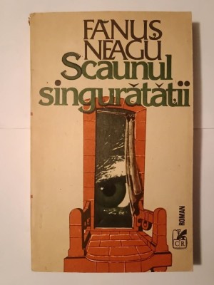 Fănuș Neagu (dedicație/ autograf) - Scaunul singurătății foto