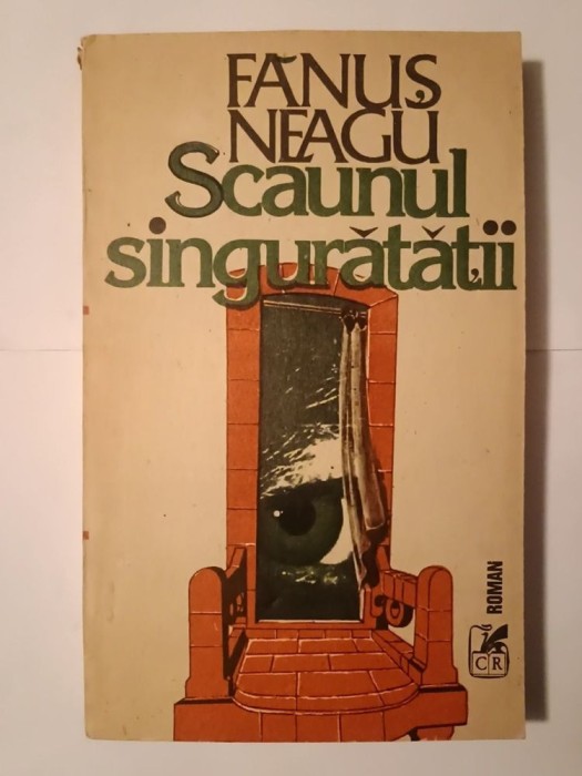 Fănuș Neagu (dedicație/ autograf) - Scaunul singurătății