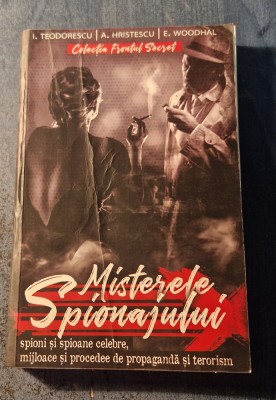 Misterele spionajului I. Teodorescu foto
