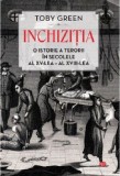 Inchizitia | Toby Green, Litera