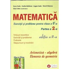 Matematica - Exercitii si probleme pentru clasa a V-a - Partea II - Dana Radu, Nadia Barbieru