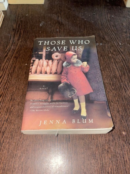 Jenna Blum Those Who Save Us
