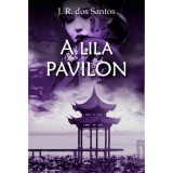 A lila pavilon - Jos&eacute; Rodrigues dos Santos