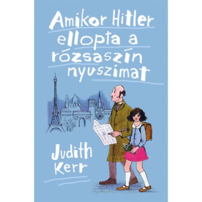 Amikor Hitler ellopta a r&amp;oacute;zsasz&amp;iacute;n nyuszimat - Judith Kerr foto