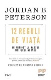 12 reguli de viata. Un antidot la haosul din jurul nostru - Jordan B. Peterson