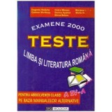 colectiv - Teste limba si literatura romana pentru absolventii clasei a IV-a pe baza manualelor alternative - 124327