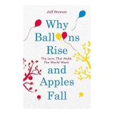 Why Balloons Rise and Apples Fall