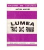 Anton Moisin - Lumea traco-daco-romana - 124116